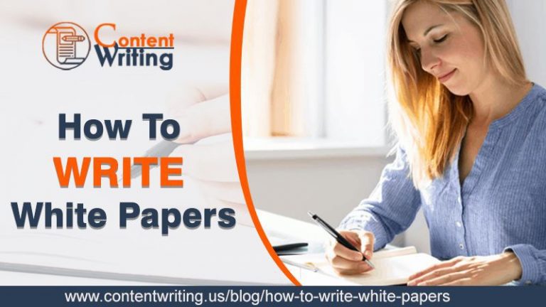 How to Write a White Paper? - Contentwriting